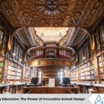 Transforming Education The Power of Innovative School Design